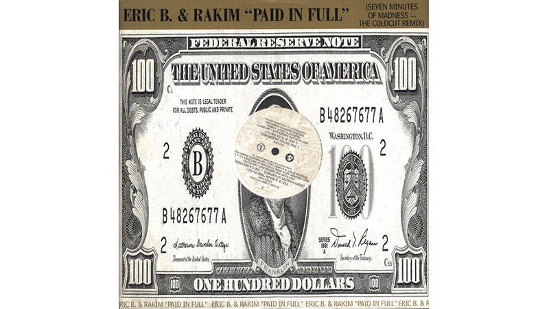 eric_b_and_rakim_paid_in_full_seven_minutes_of_madness_the_coldcut_remix_dr